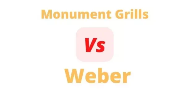 Monument Grills Vs. Weber Grill