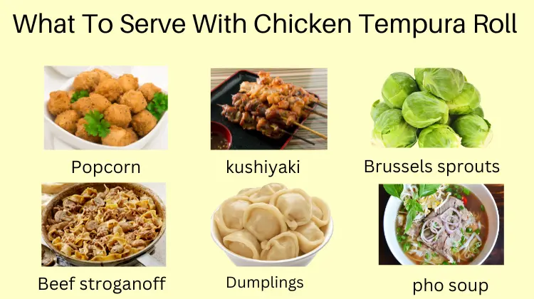 What To Serve With Chicken Tempura Roll